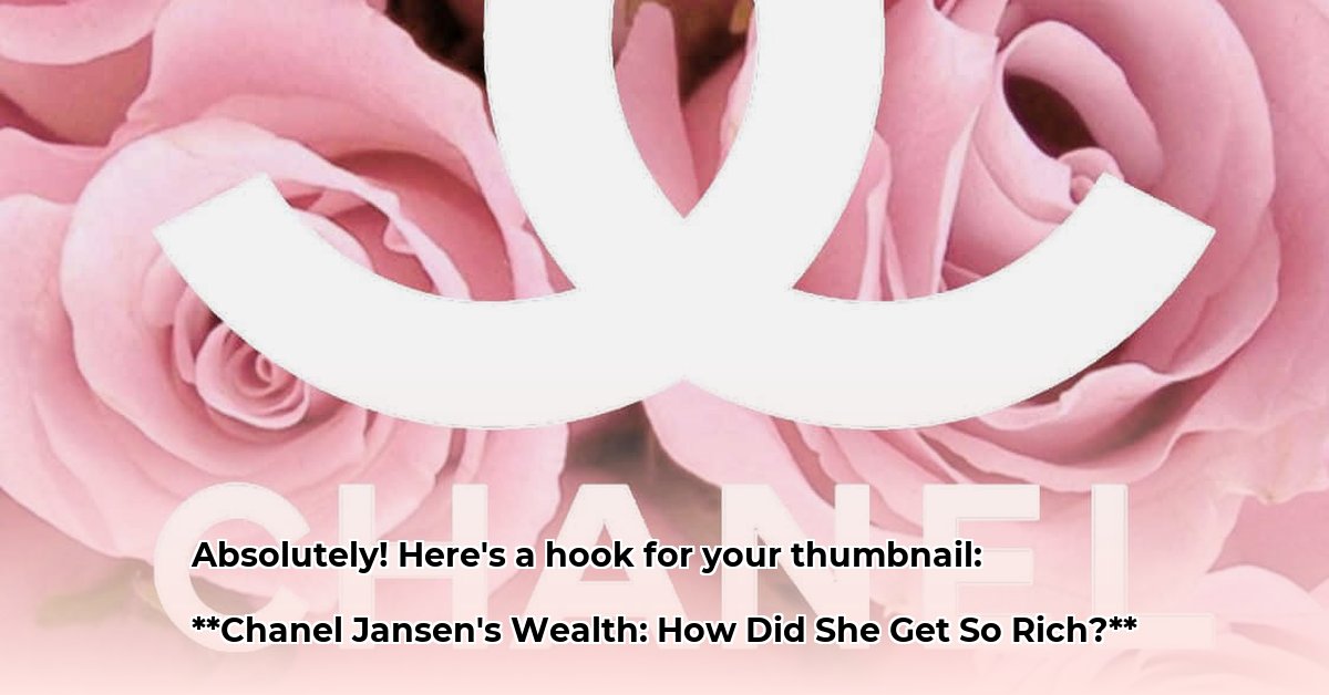 chanel-jansen-net-worth